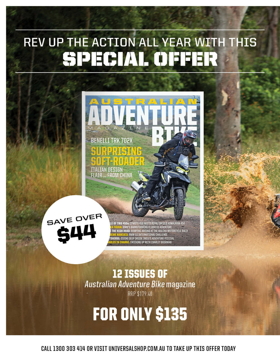 Australian Adventure Bike Magazine Issue 31 | Universal Shop AU