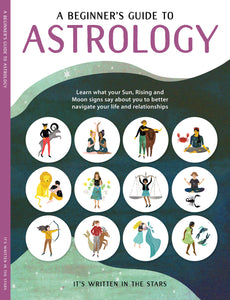 A Beginners Guide to Astrology