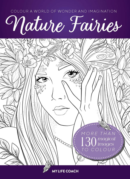 My Life Coach: Nature Fairies Colouring Book
