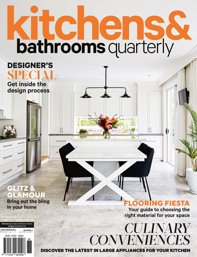 Kitchens & Bathrooms Quarterly Magazine Issue 301 | Universal Shop AU
