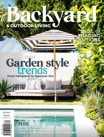 Backyard & Outdoor Living Magazine Issue 62