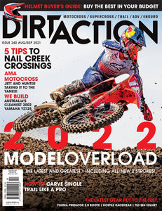 Dirt Action 240 CoverMotocross, supercross, trail and enduro, this is the magazine for dirt biking enthusiasts. Ready to get your Dirt Action on?