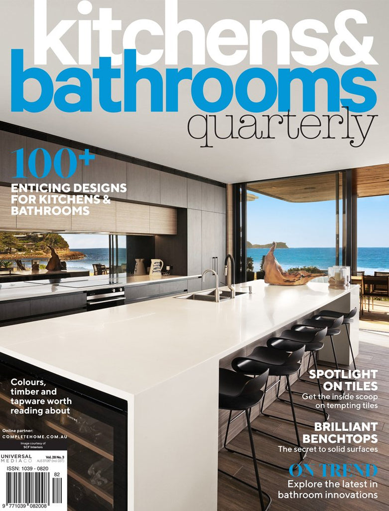 Kitchens & Bathrooms Quarterly Magazine Issue 28.3 | Universal Shop AU