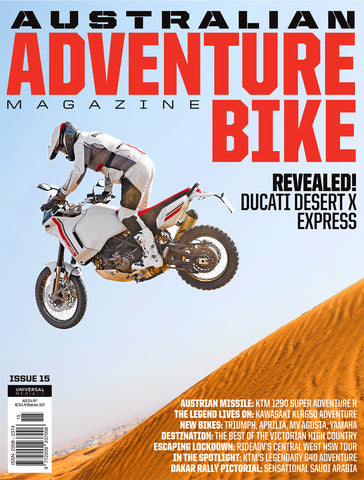 The adventurer rider's bible, Australian Adventure Bike shows you how to make the best out of your bike. Printed on premium stock Australian Adventure Bike magazine contains pages of adventure bike bliss. Readers will be treated to the highest quality photography and journalism with bike tests and bucket-list rides leading the features. Each issue will also have dedicated ride tutorials and handy on track how to’s and will be chockas full of gear and accessories that we know riders love. issue 15